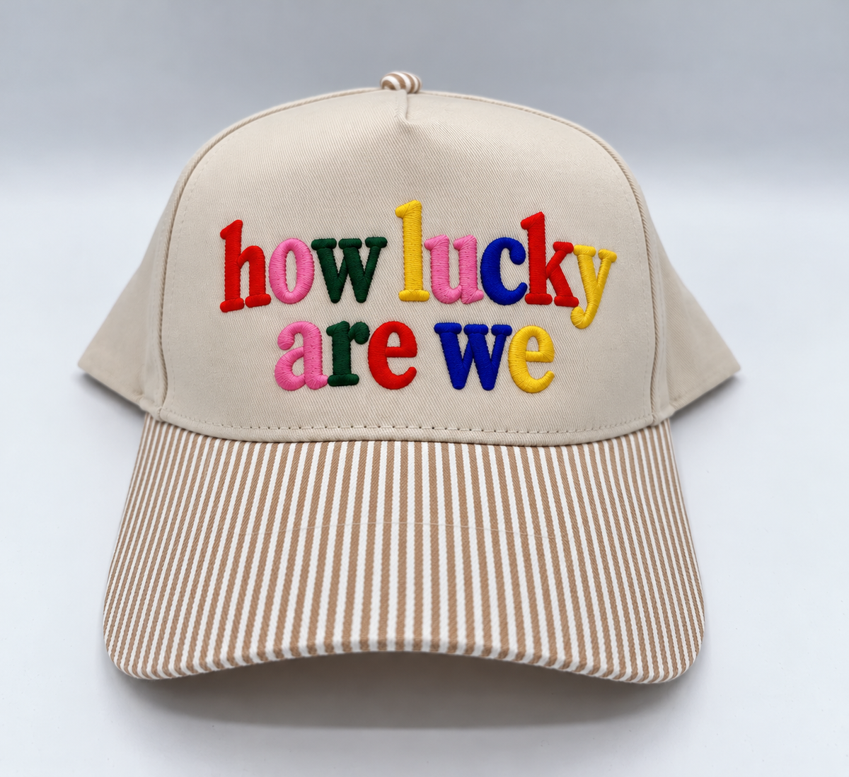 How lucky are we - Hat