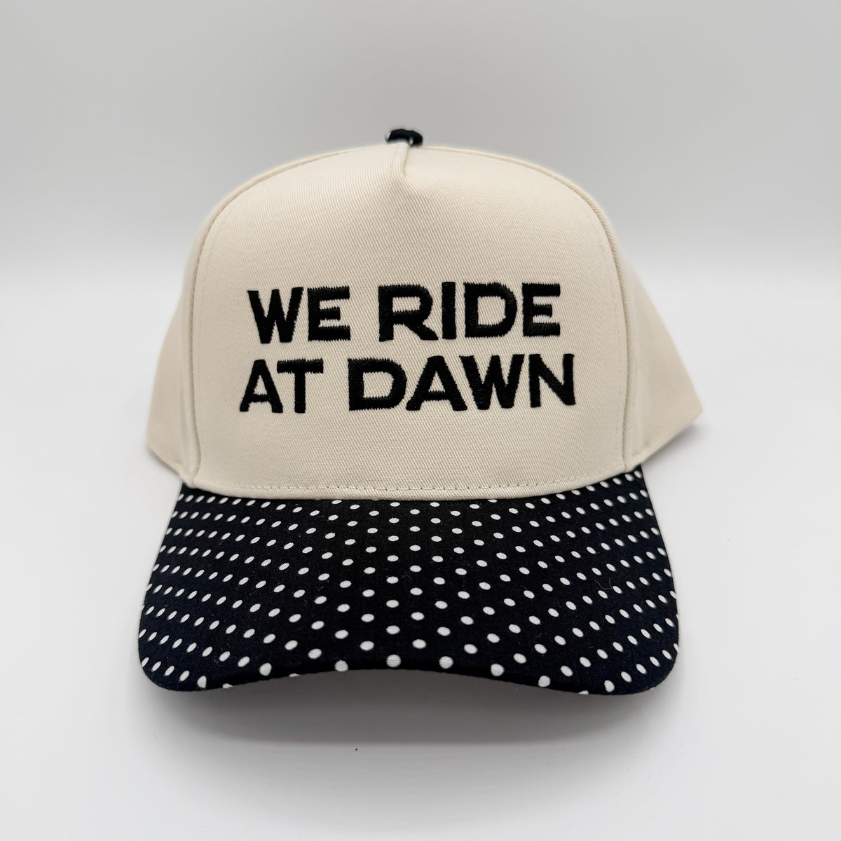 We ride at dawn - Hat