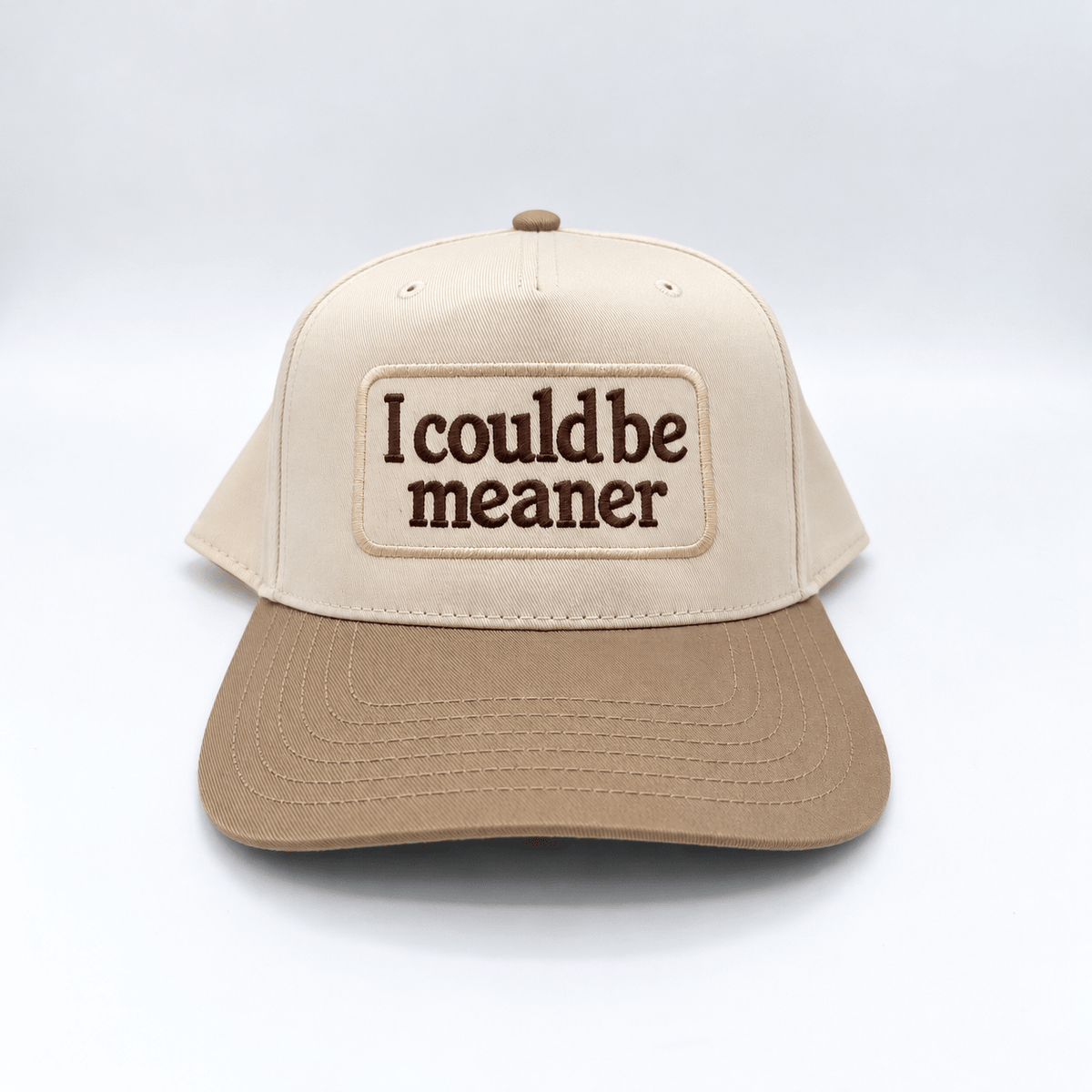 I could be meaner - Hat