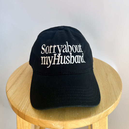 Sorry About My Husband - Hat
