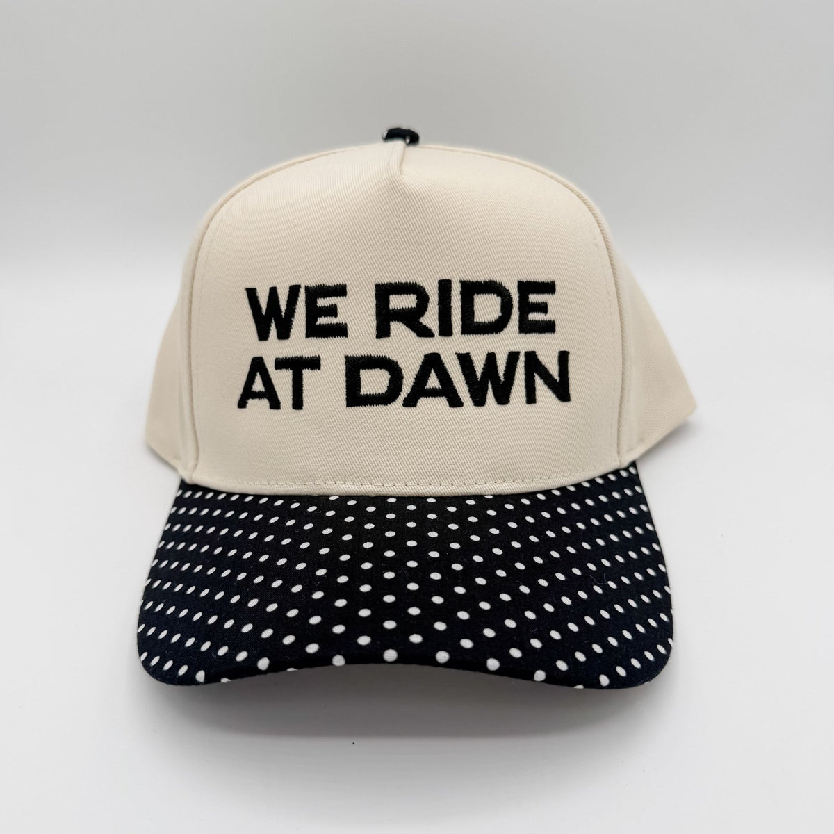 We ride at dawn - Hat