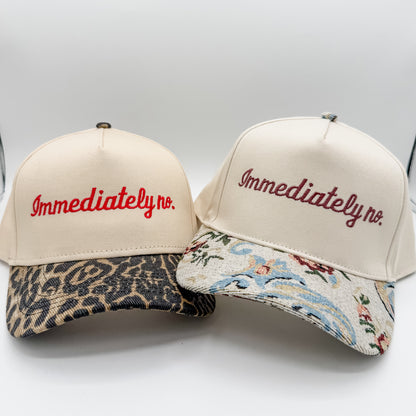 Immediately no - Hat