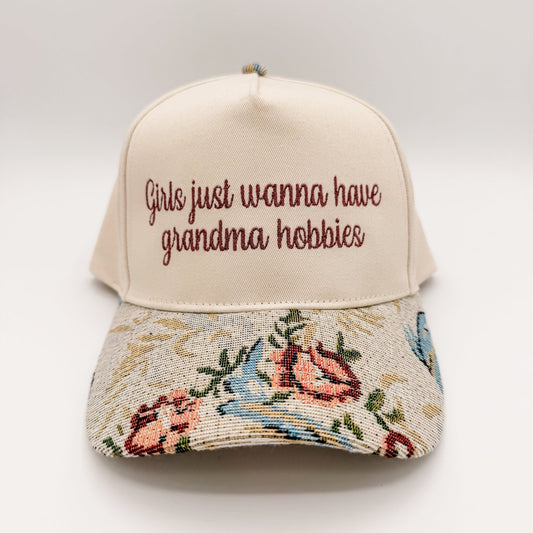 Girls just wanna have grandma hobbies - Hat