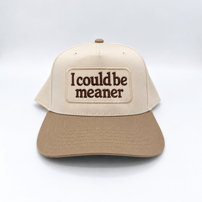 I could be meaner - Hat