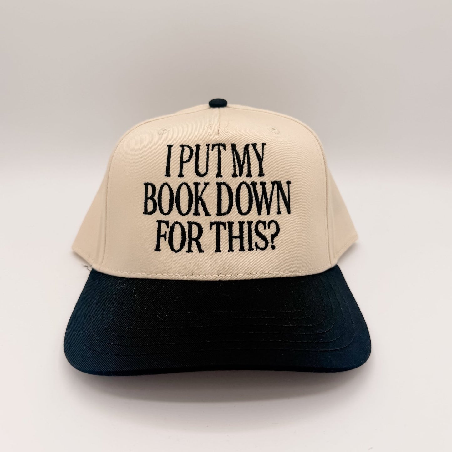I put my book down for this? - Hat