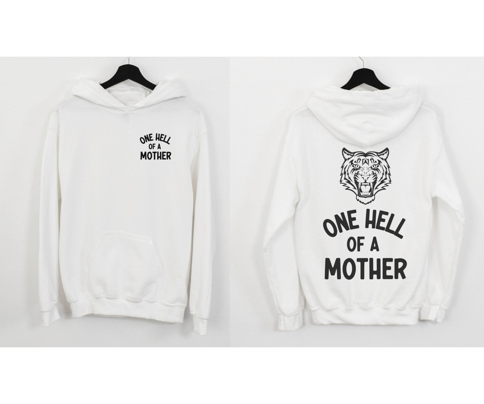 One Hell Of A Mother | Hoodie - Coco & Rho