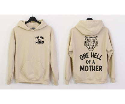 One Hell Of A Mother | Hoodie - Coco & Rho