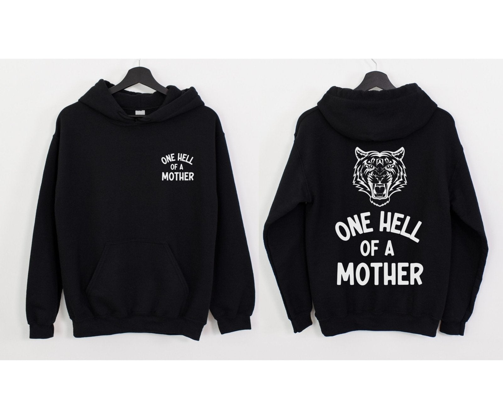 One Hell Of A Mother | Hoodie - Coco & Rho