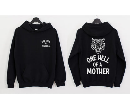 One Hell Of A Mother | Hoodie - Coco & Rho