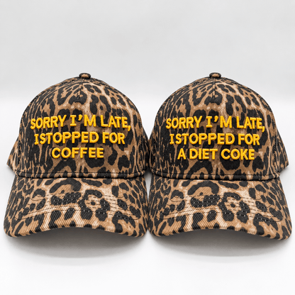 Sorry I'm late - Hat